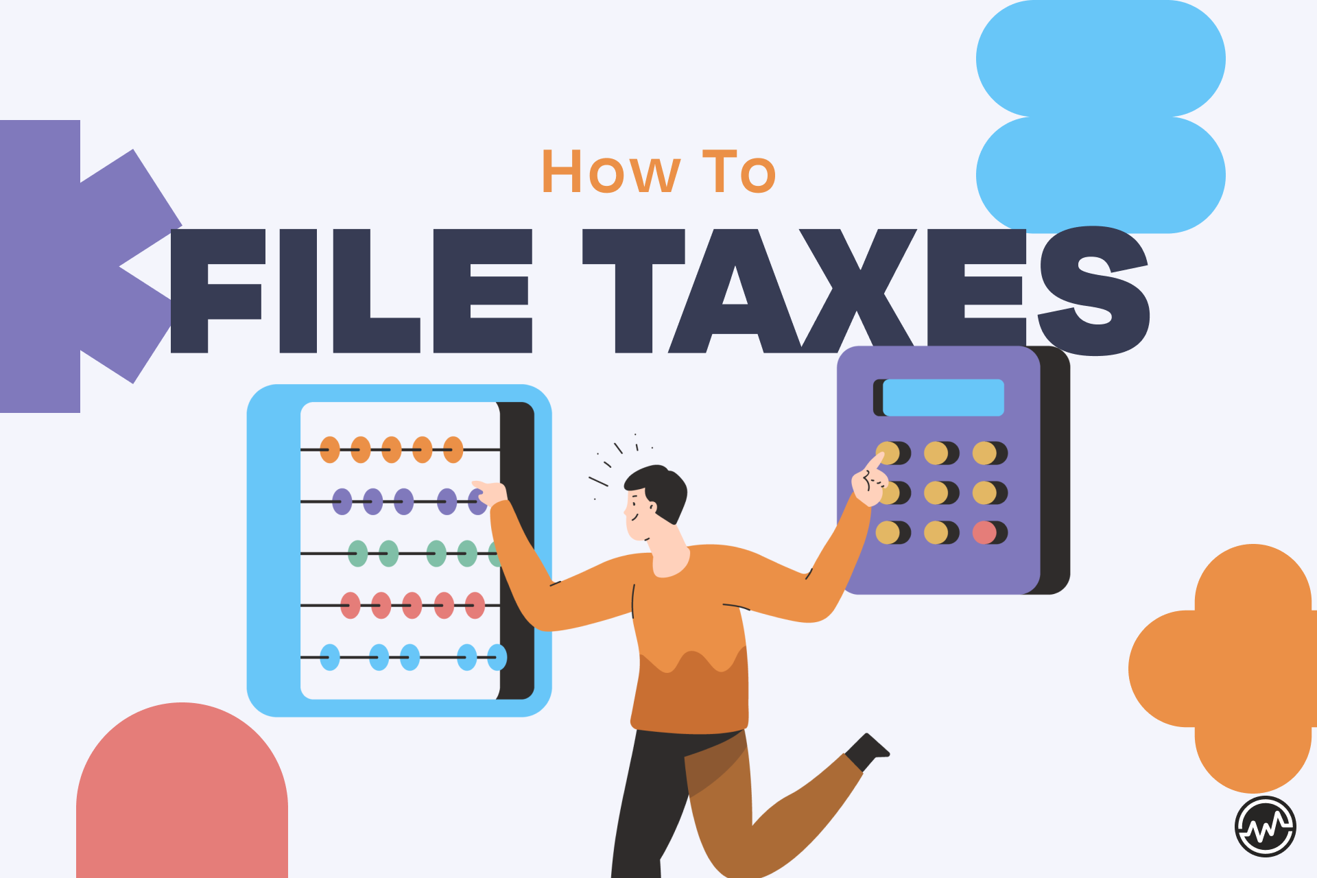 How to File Your Own Taxes in 2022 WealthFit