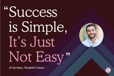 Sucess is simple. It's just not easy