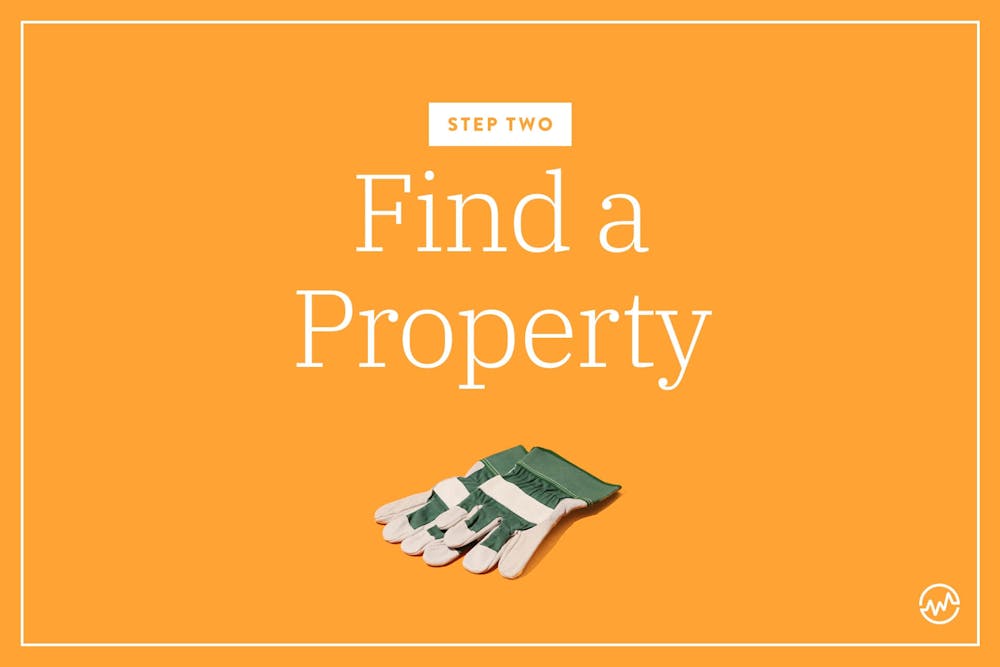 Step 2: Find A Property
