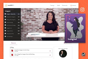 Kim Walsh teaches how to monetize Instagram in her 8 part course “Instagreat: How To Launch a Buzzworthy Business Brand on Instagram” on WealthFit.com