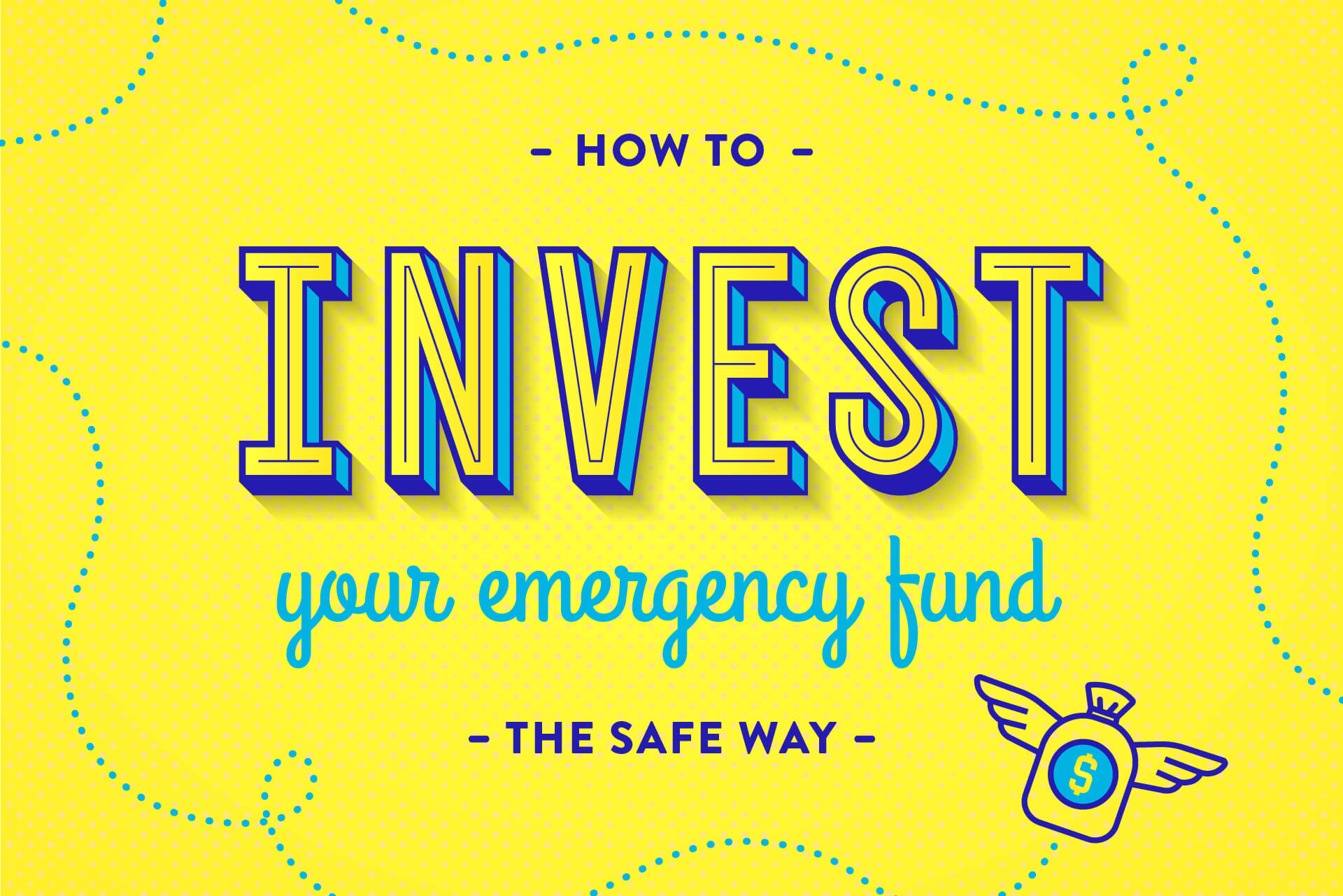 The Safest Way To Invest Your Emergency Fund WealthFit