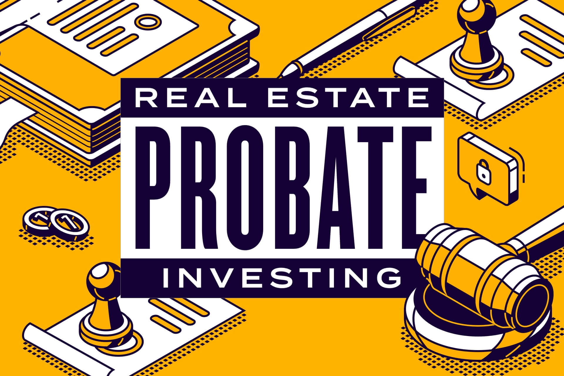 Probate Real Estate The Probate Process & Probate Investing WealthFit
