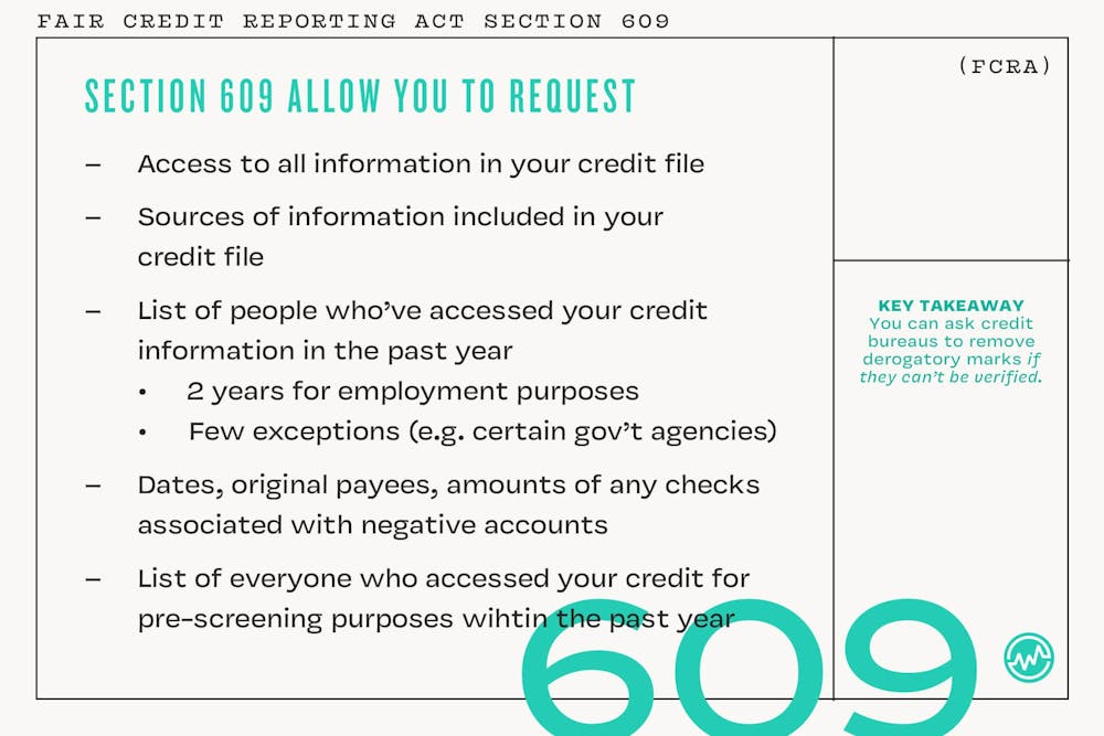 What does section 609 allow you to request?