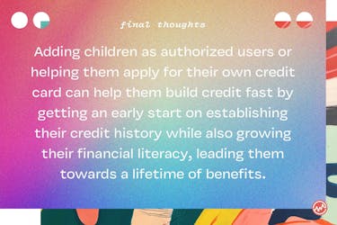 Credit cards for kids: adding children as authorized users or heling them apply for credit cards