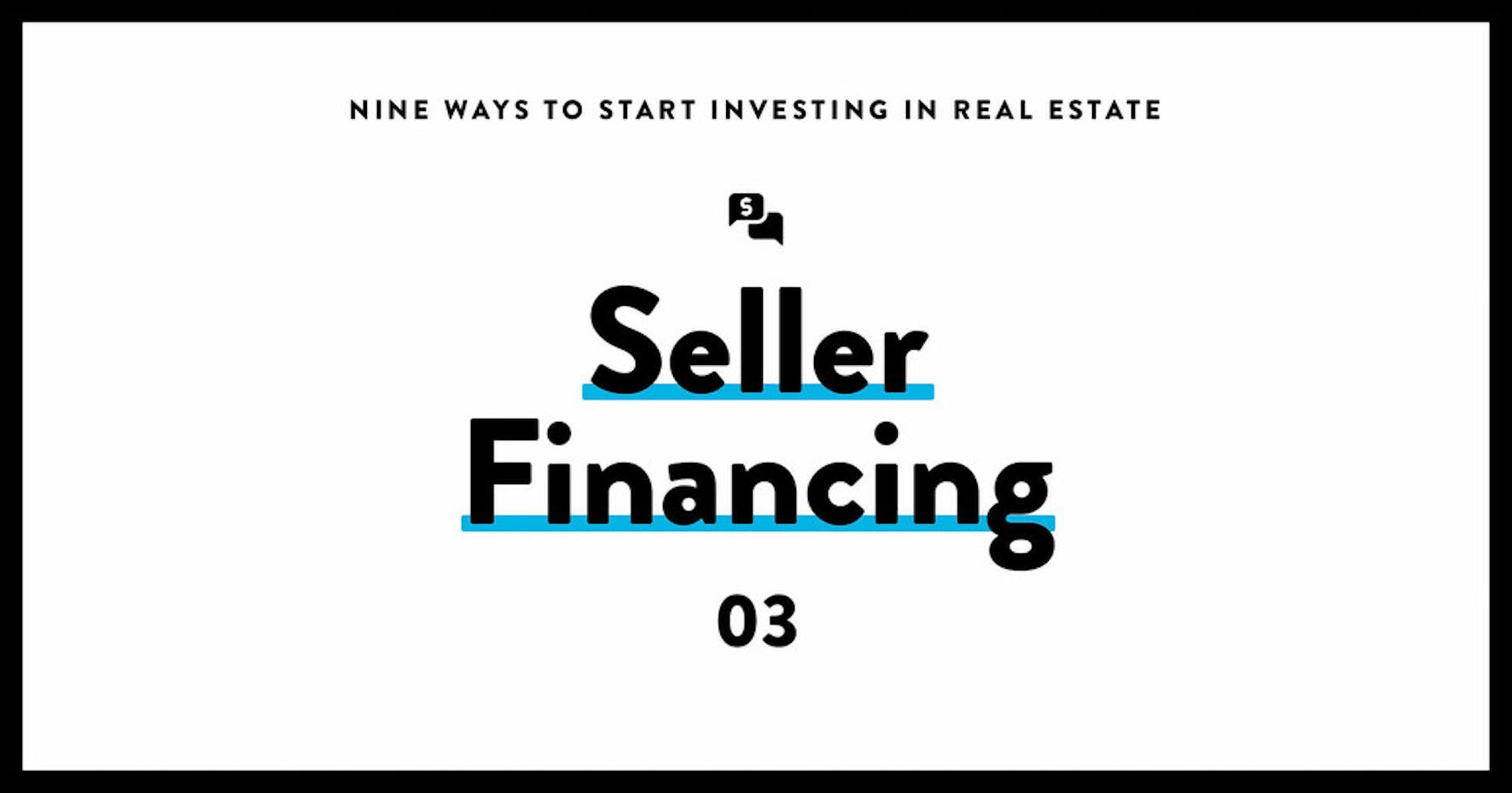 Invest in real estate 03 seller financing