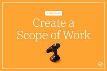 Step 4: Create a Scope of Work