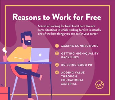 4 reasons to work for free