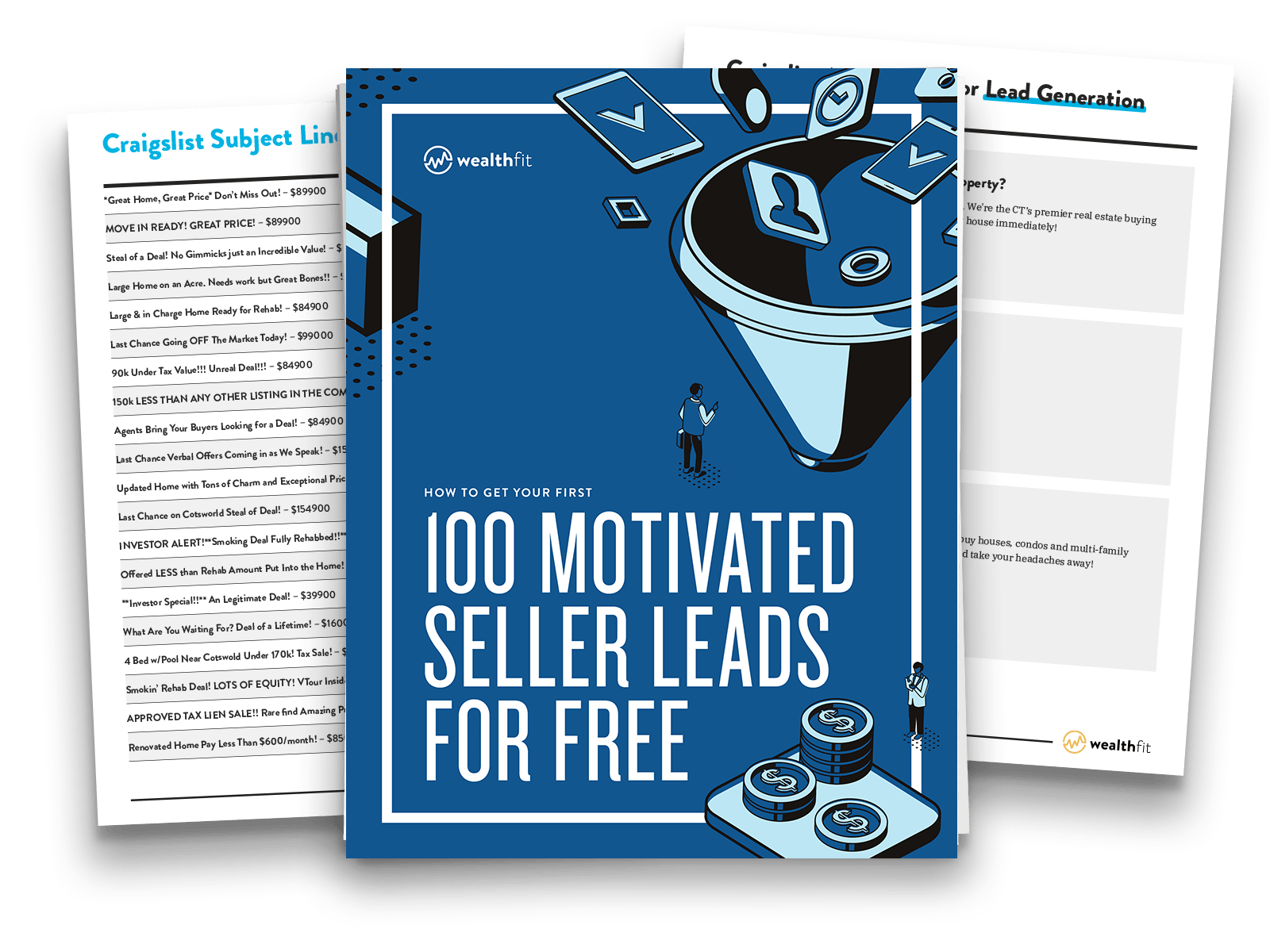 How To Get Your First 100 Motivated Seller Leads for Free WealthFit