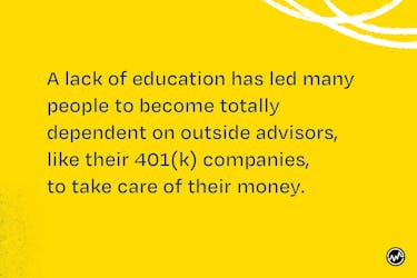 A lack of education has led people to become dependent upon outside investors. This is why you need to learn how to become an investor