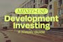 What is Mixed Use Development Investing?