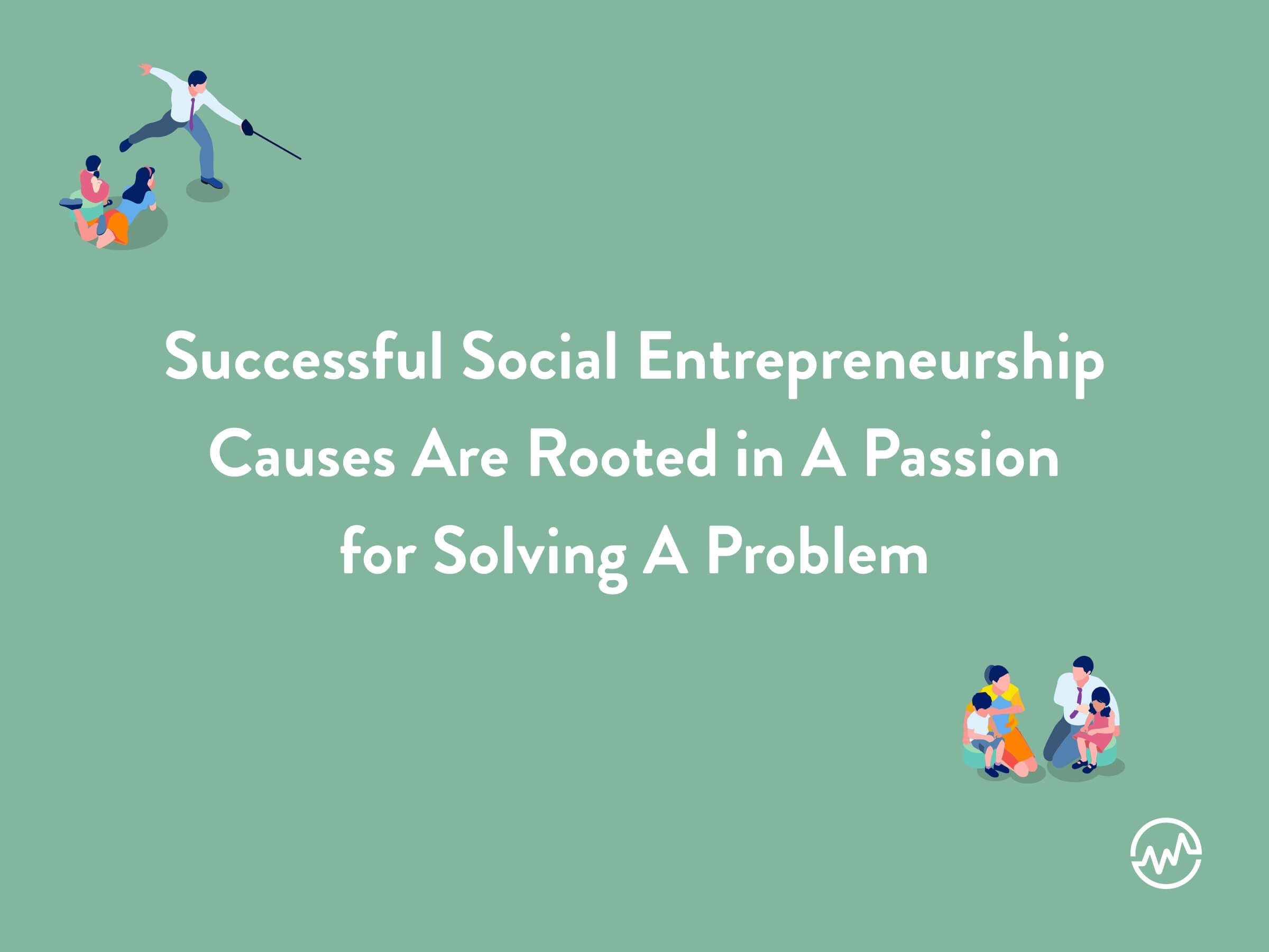 12 Best Social Entrepreneurship Ideas [2021] - WealthFit