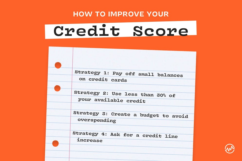 How to improve your credit score: 4 strategies