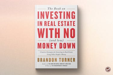 Best Real Estate Book: The Book on Investing in Real Estate with No (and Low) Money Down by Brandon Turner