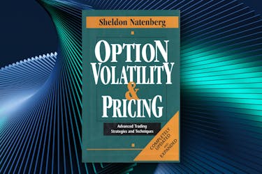 Option Volatility & Pricing: Advanced Trading Strategies and Techniques (Second Edition) by Sheldon Natenberg