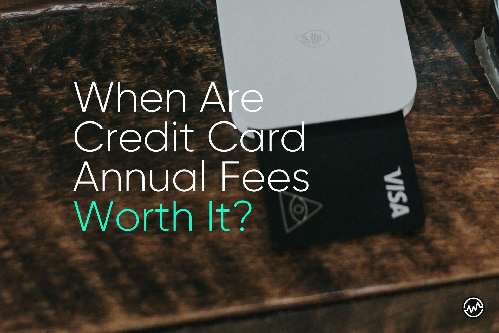 Credit Card Annual Fees The Hidden Cost of Miles & Perks WealthFit
