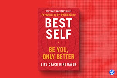 Best Self: Be You, Only Better by Mike Bayer  