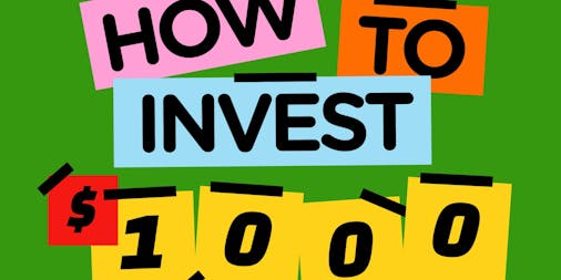 How To Invest 1000 dollars — 3 Simple Investment Strategies For Higher