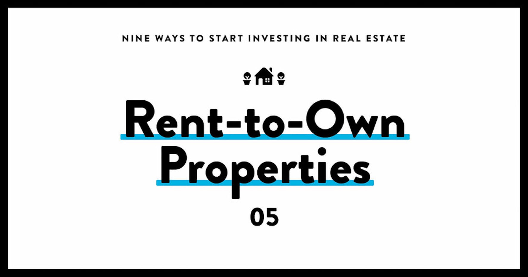 investing in real estate 05 rent-to-own properties
