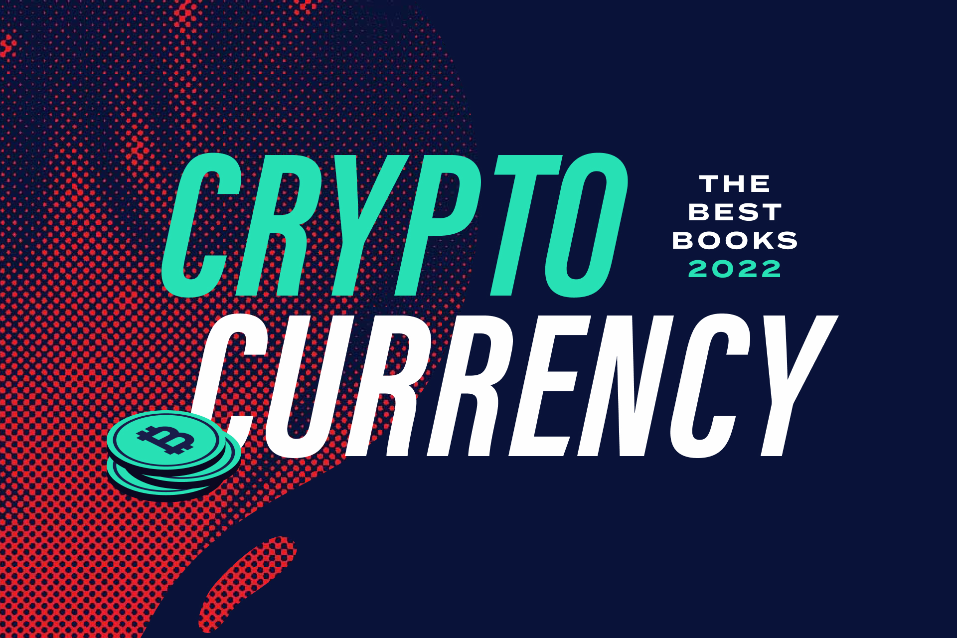 The 25 Best Books On Cryptocurrency Of All Time - WealthFit