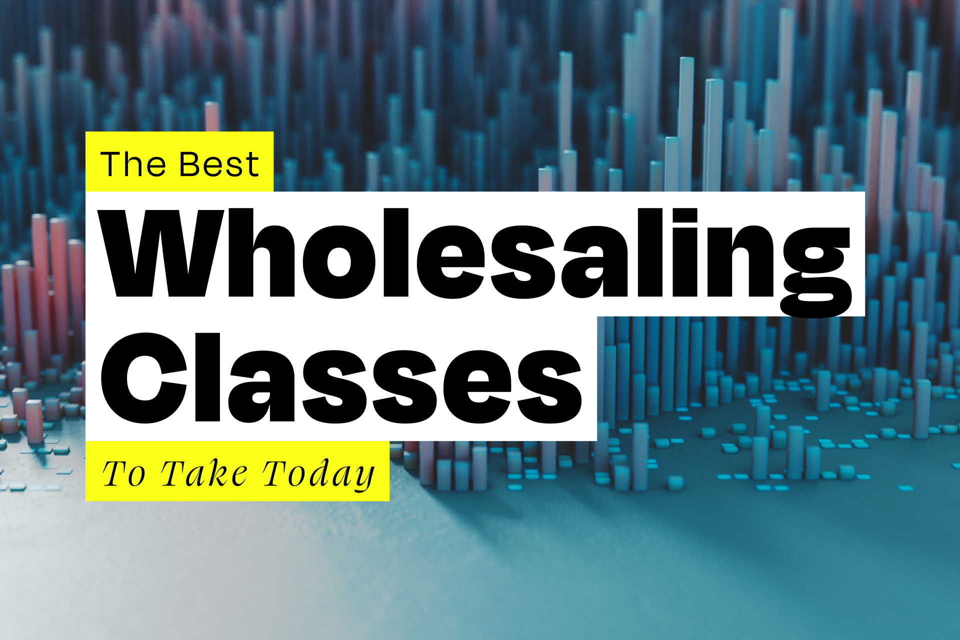 The 10 Best Wholesaling Real Estate Classes Today WealthFit