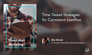Real estate course: Direct Mail Marketing: Time-Tested Strategies for Consistent Leadflow