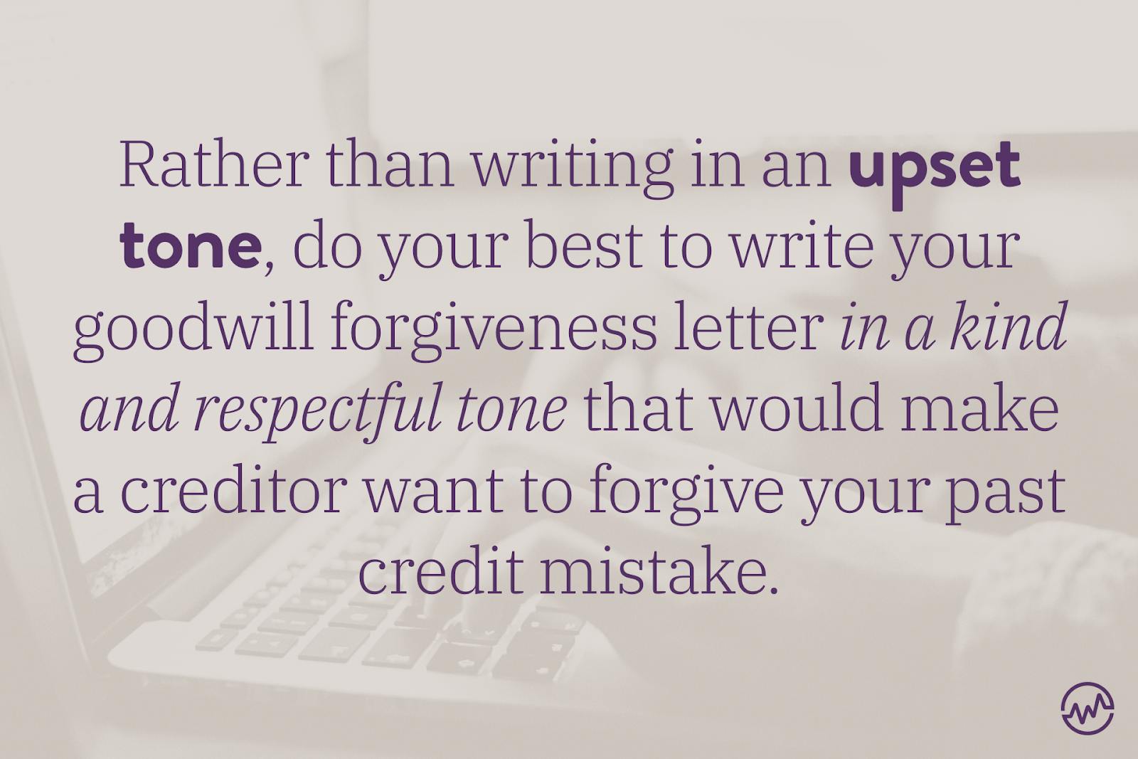 How to Write A Goodwill Letter That WORKS [Templates Included] WealthFit