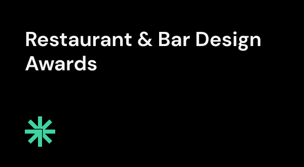 Restaurant & Bar Design Awards | Core