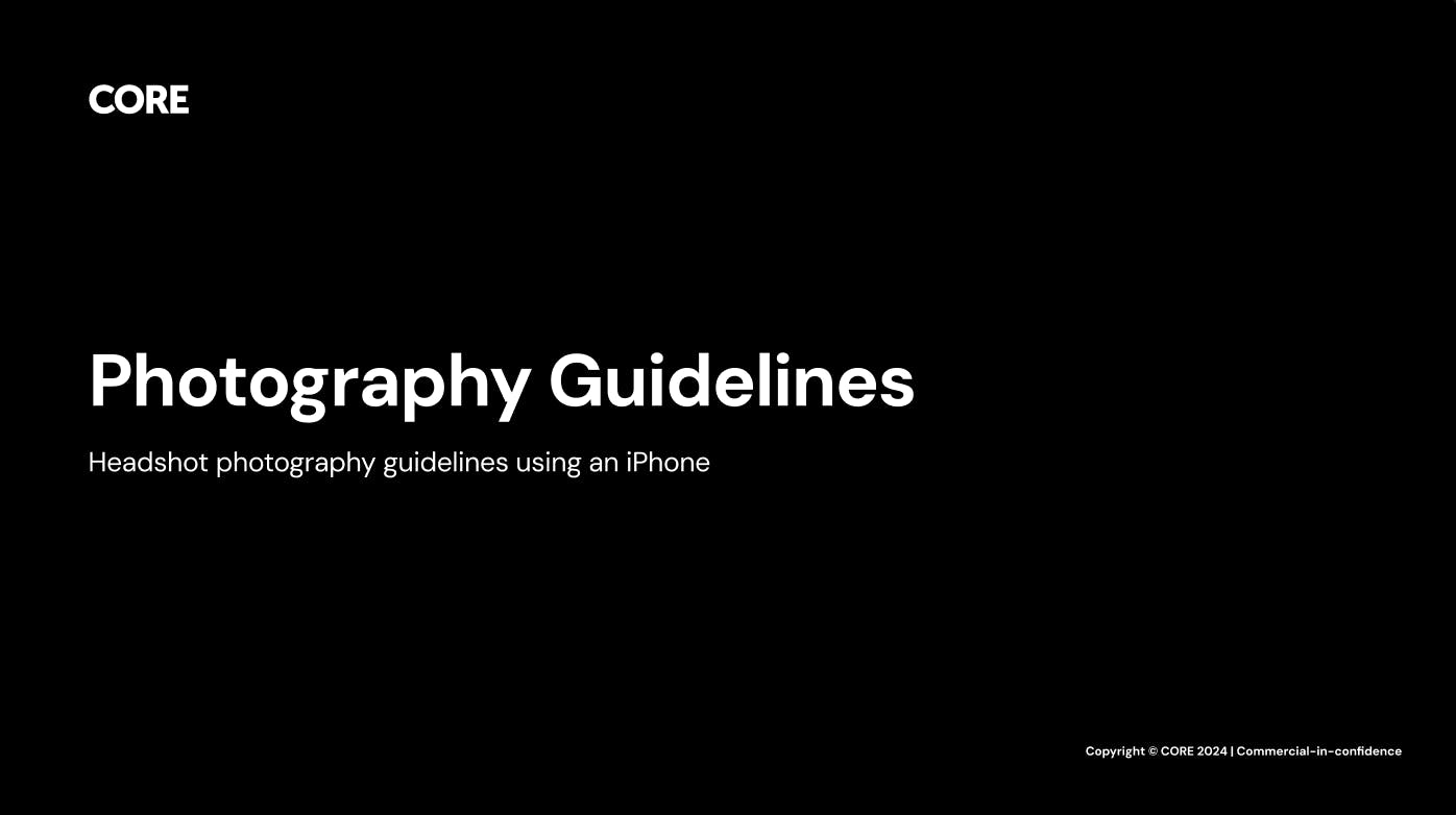 CORE photography guidelines document
