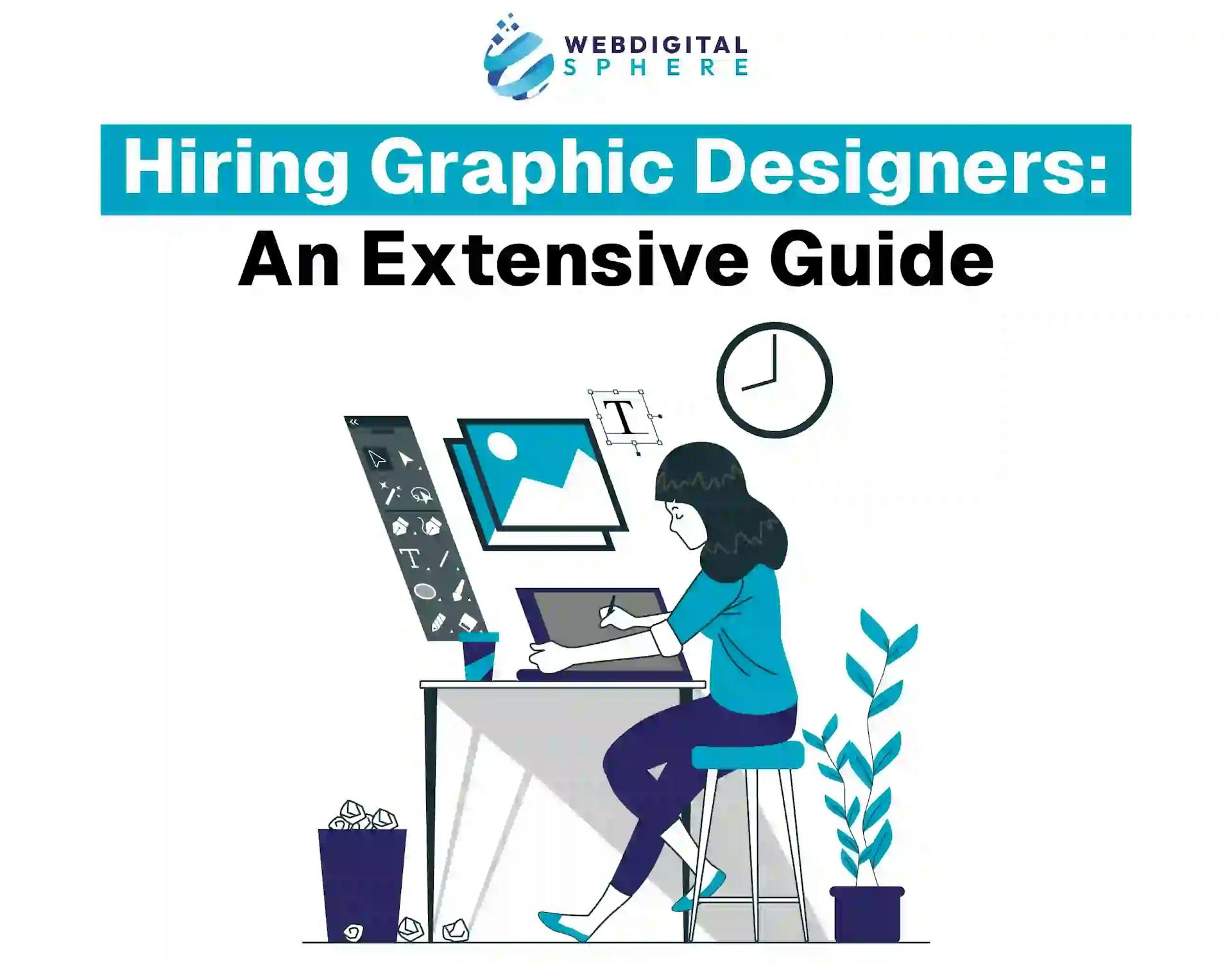 Hiring graphic designers for your business graphic content get ready