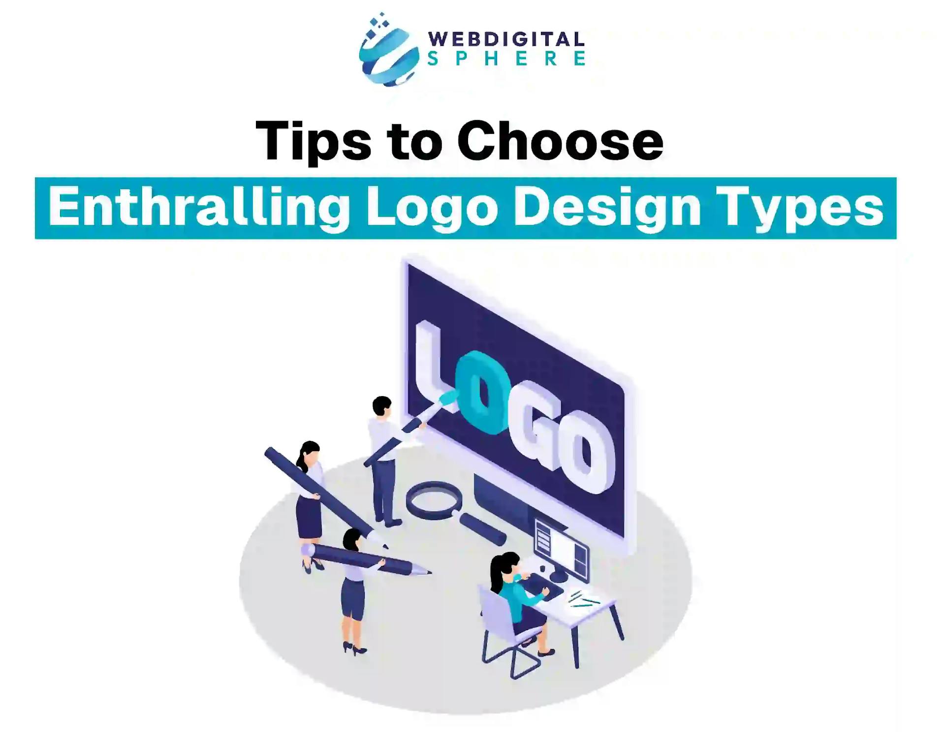Tips to choose enthralling logo design types for your brand identity