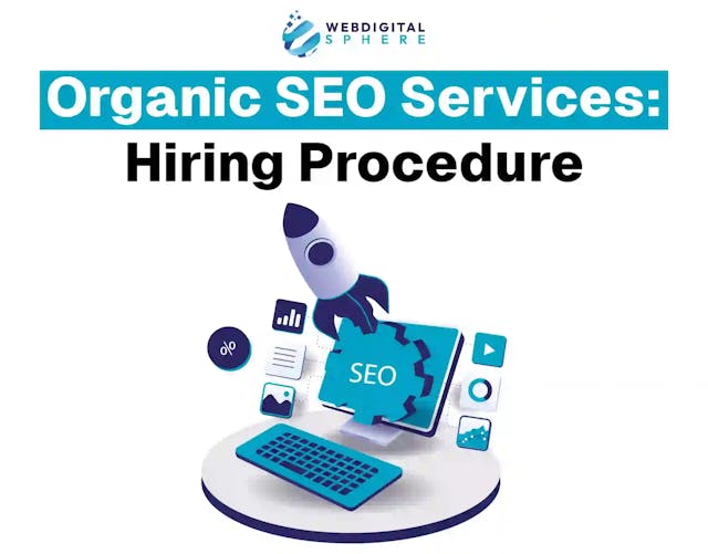 organic SEO services hiring process guide