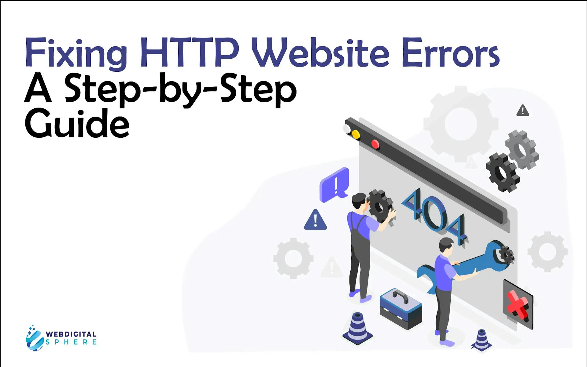 Fixing HTTP Website Errors or Facing web errors read blog to fix https errors 