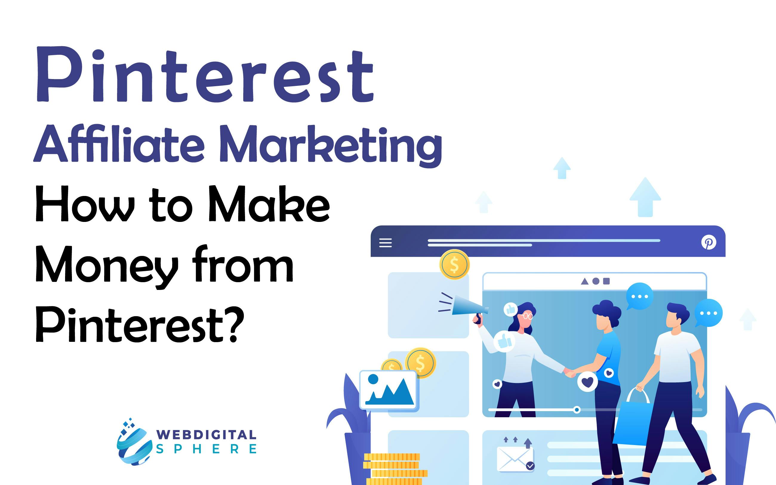 How to Make Money from Pinterest?