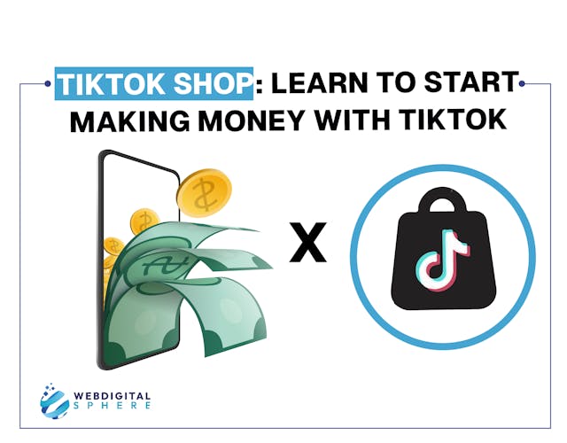 TikTok Shop: Learn to Start Making Money with TikTok