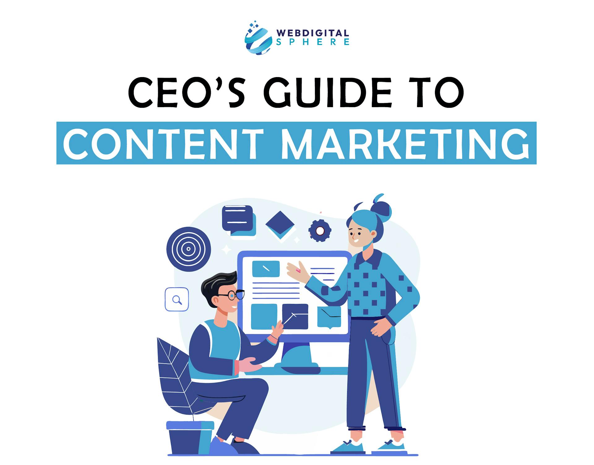 CEO’s Guide to Content Marketing to boost your content marketing startegy