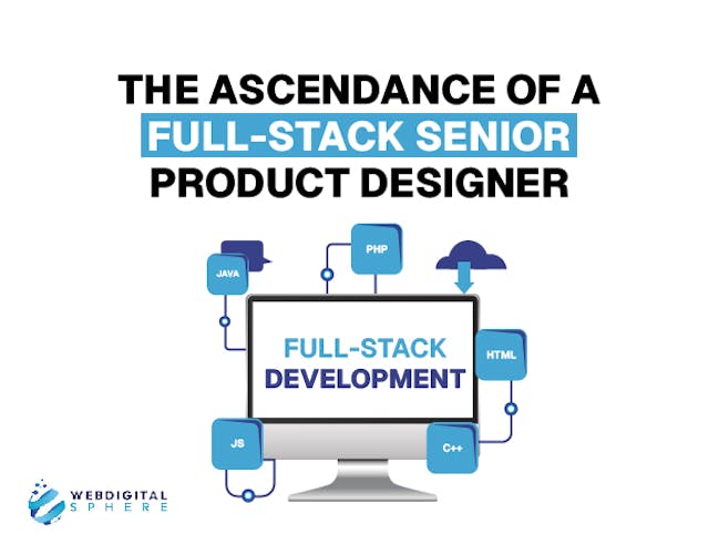 The Ascendance of a Full-stack Senior Product Designercreating unique product page designs the path to senior product designer


