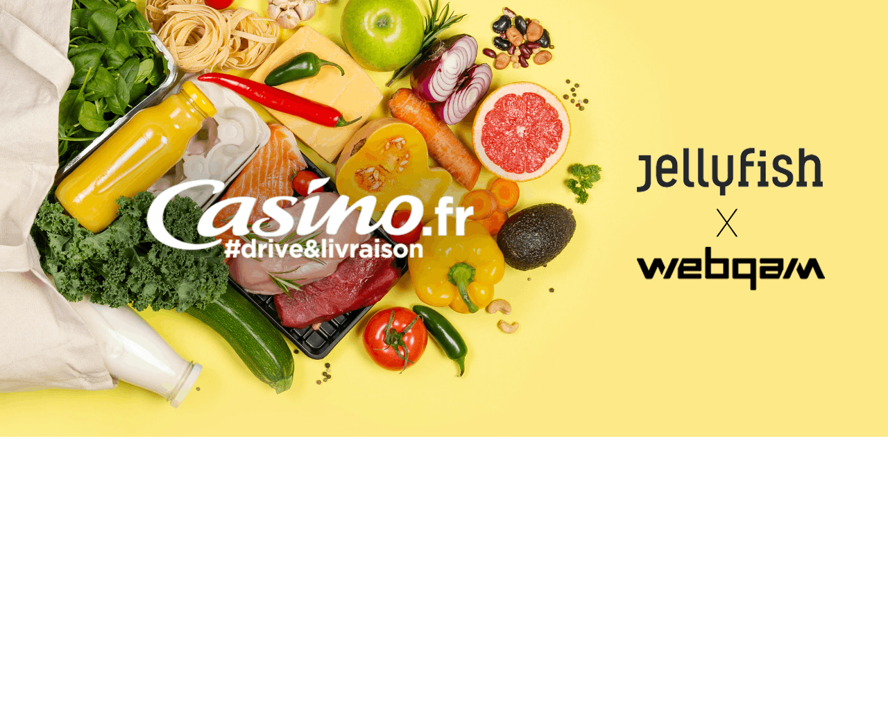 Les logos Casino.fr Webqam et Jellyfish sur fond jaune et produits alimentaires