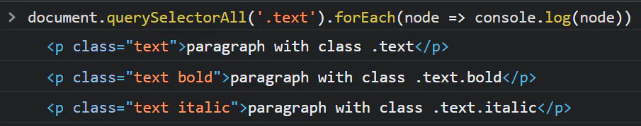Code snippet using `document.querySelectorAll('.text')` to iterate over elements, with sample paragraph tags