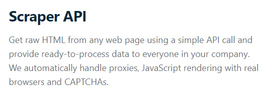 Screenshot snippet describing a scraper API that returns raw HTML and handles proxies and CAPTCHAs