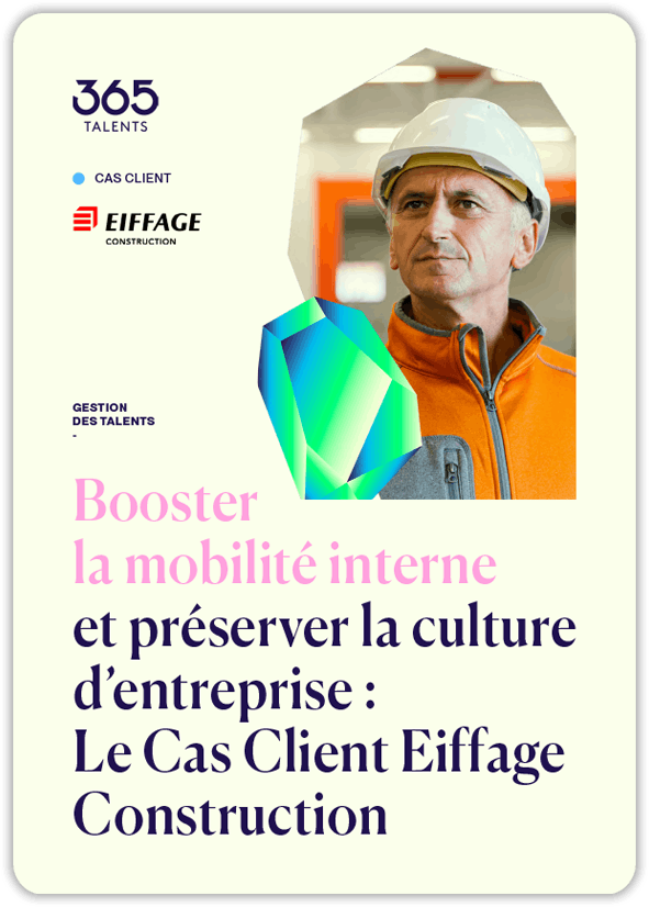 Eiffage boost la mobilité interne et préserve la culture d'entreprise