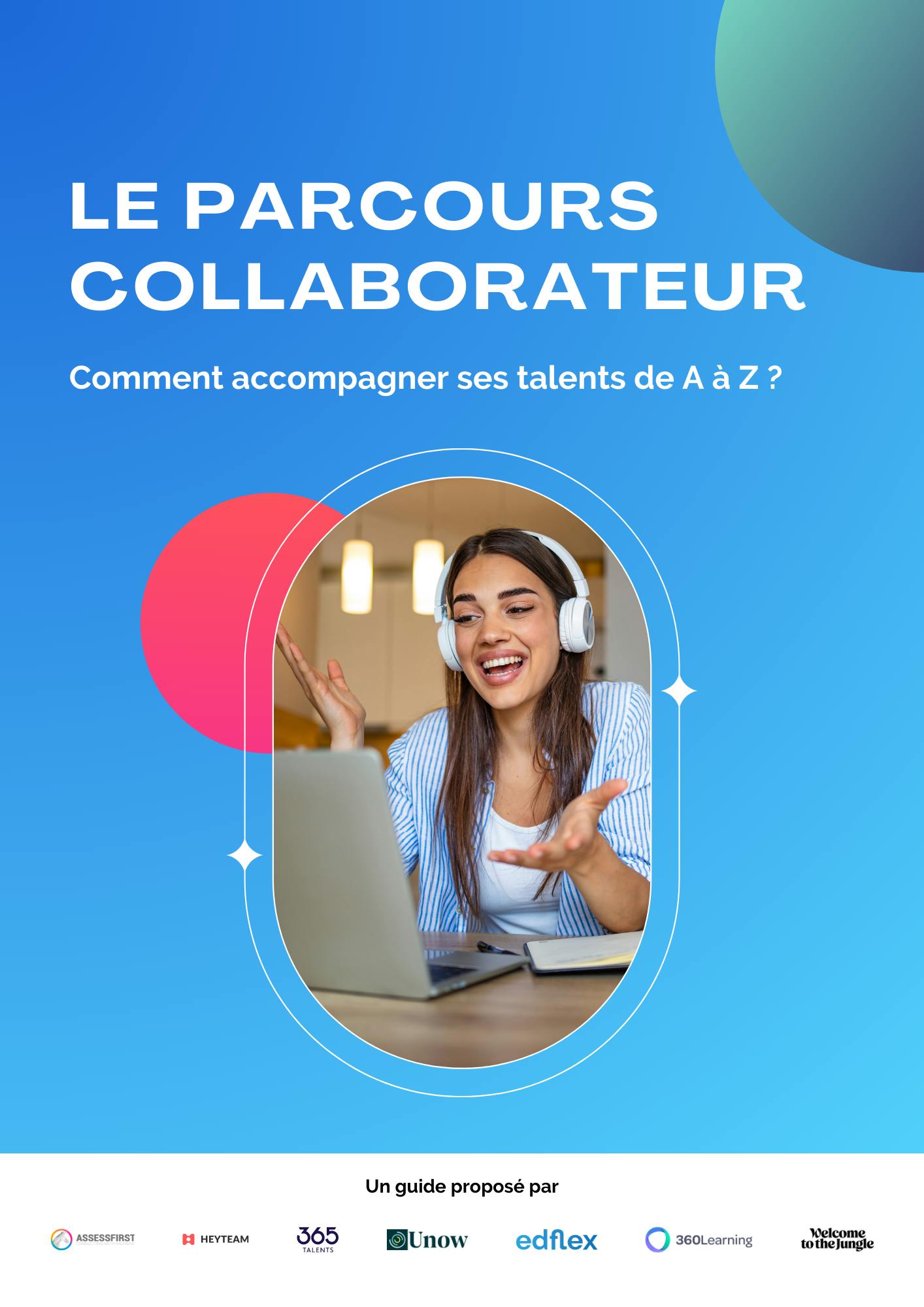 Le parcours collaborateur : comment accompagner ses talents de A à Z ?