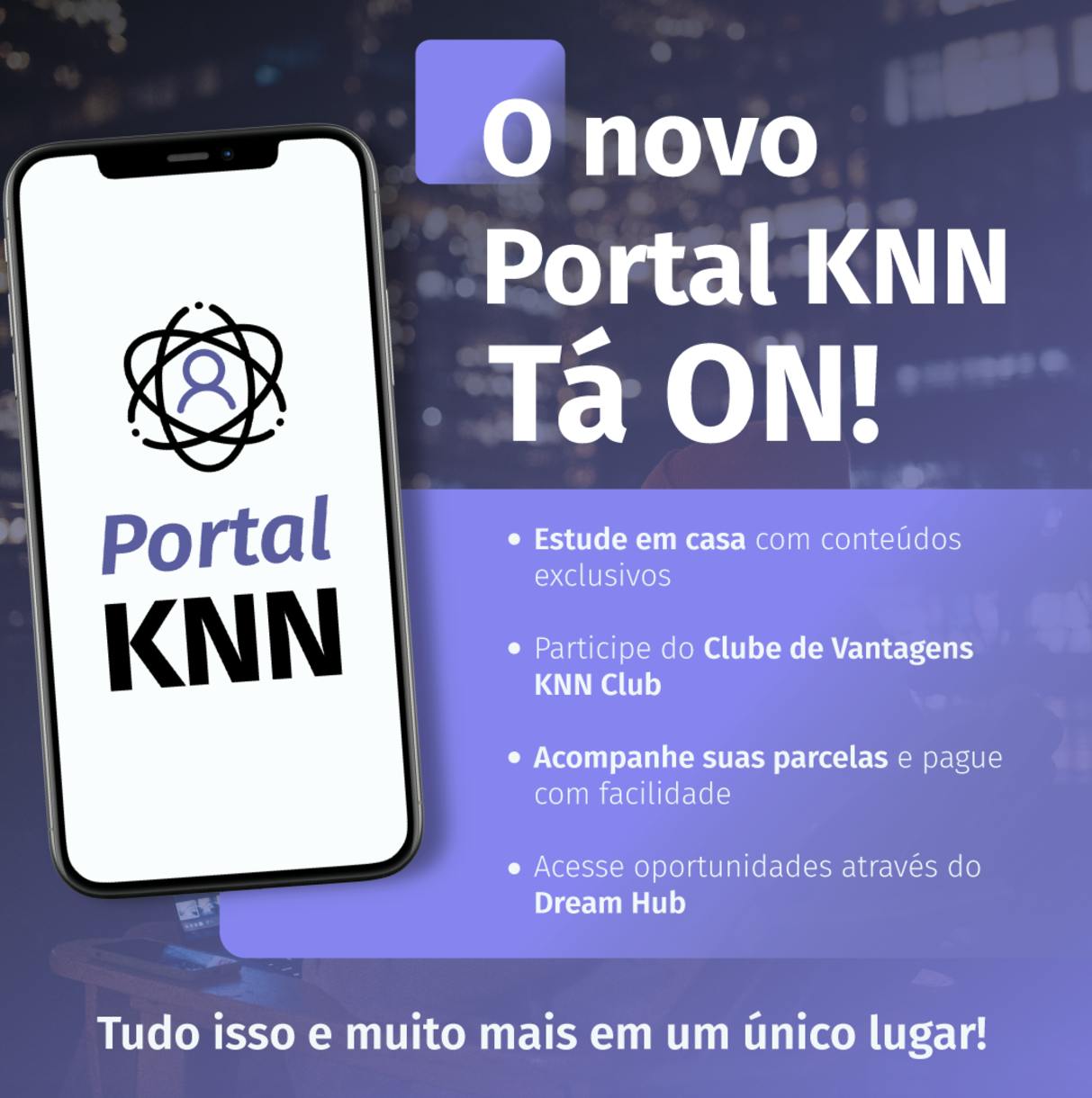 Arte do Novo Portal KNN tá ON