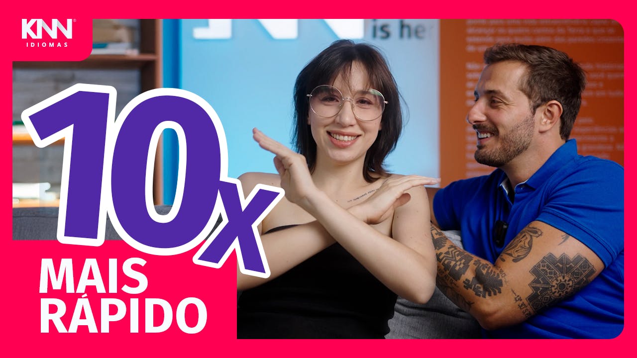 Thumb do Vídeo do YouTube da KNN Idiomas sobre aprender mais rápido "10X MAIS RÁPIDO".