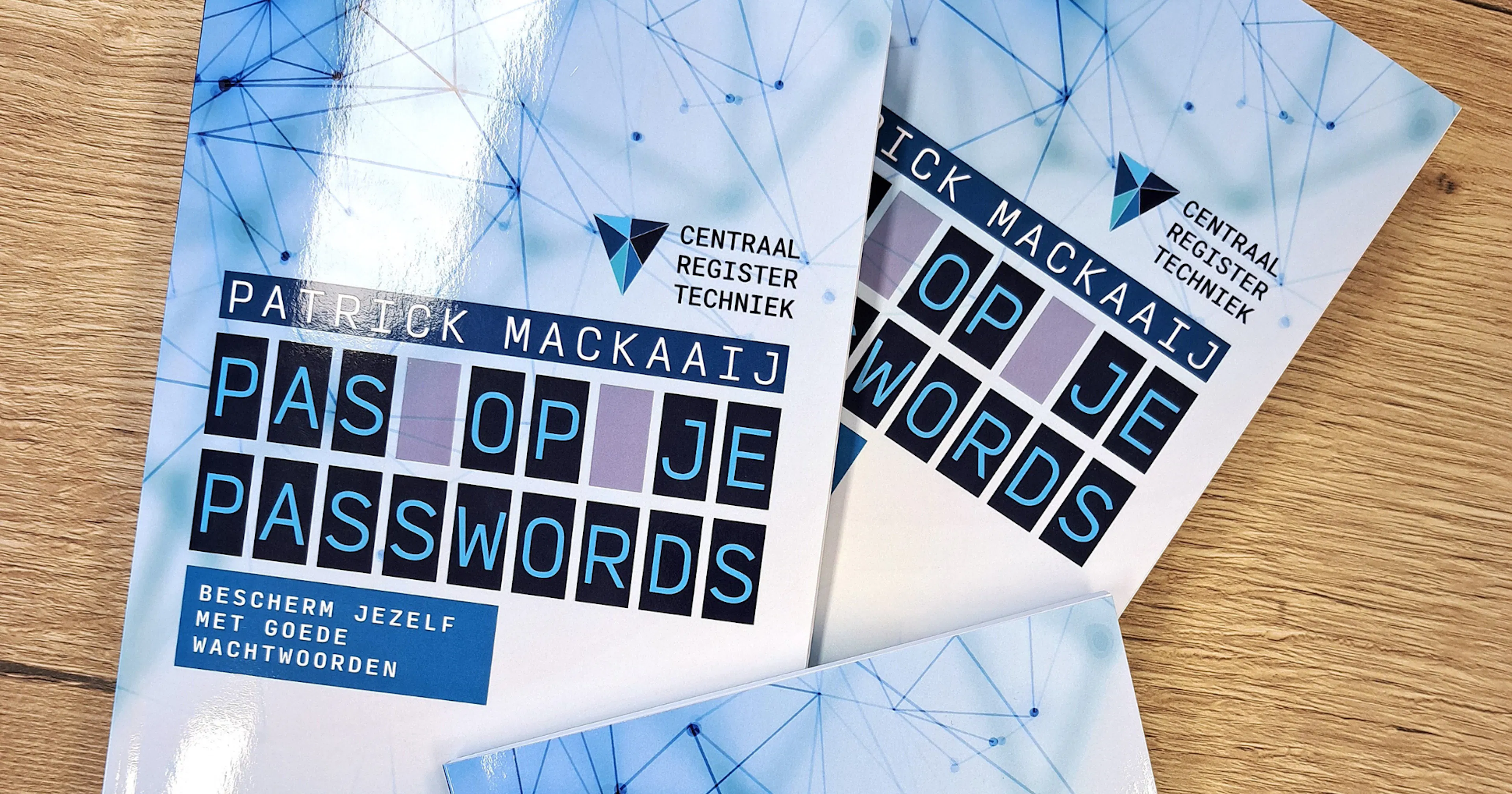 Nieuwe versie van het boek Pas op je Passwords van Patrick Mackaaij.