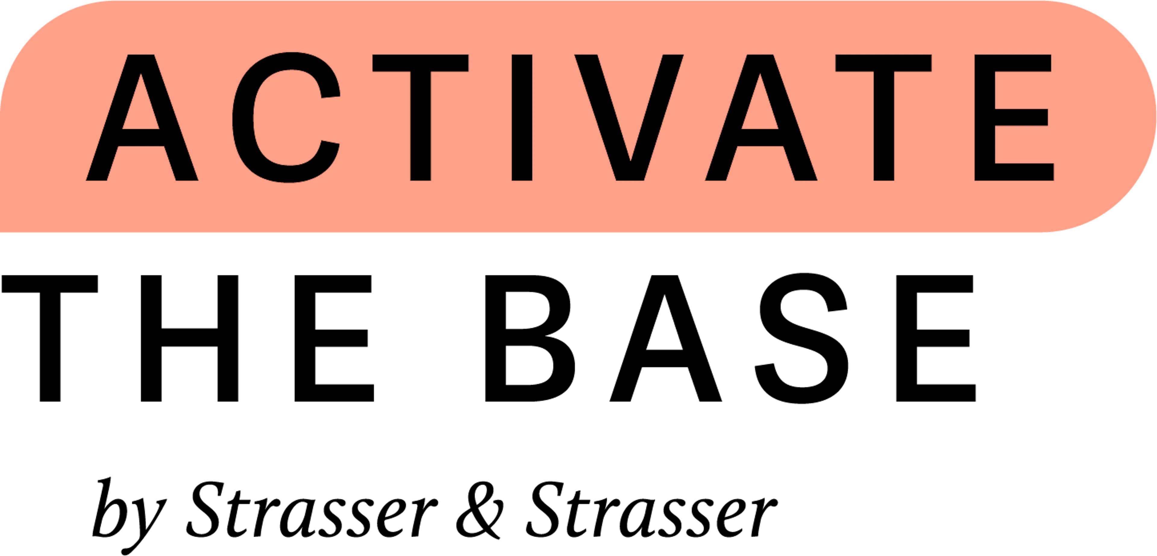 ACTIVATE THE BASE