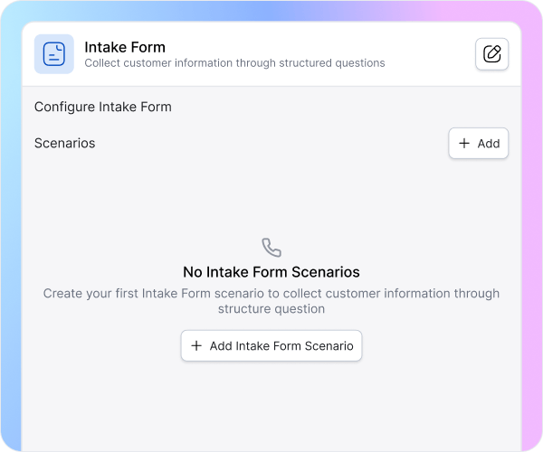 Step 1_ Create Intake Form Scenario