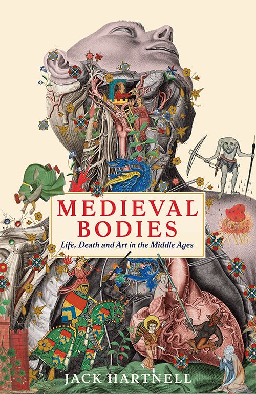 Book cover of Medieval Bodies by Jack Hartnell