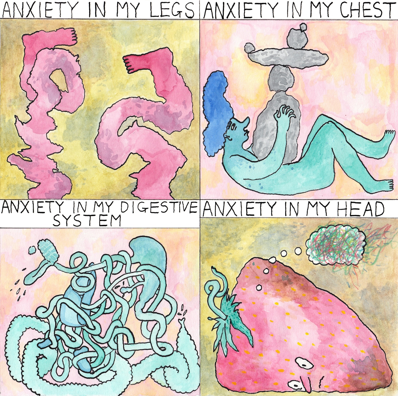 Four graphic images representing different kinds of anxiexy: anxiety in my legs, anxiety in my chest, anxiety in my digestive system, anxiety in my head