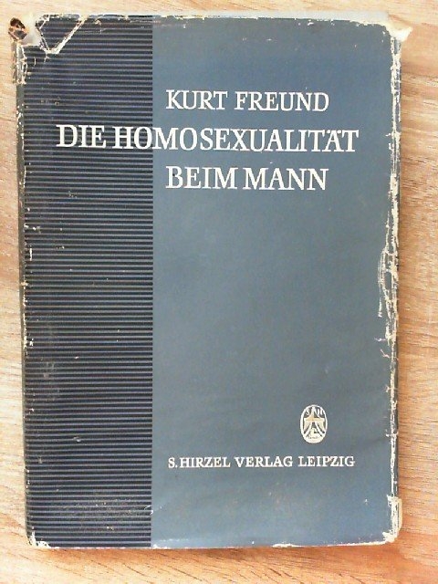 Blue book cover, reading 'Kurt Freund: Homosexualitat Beim Mann'.