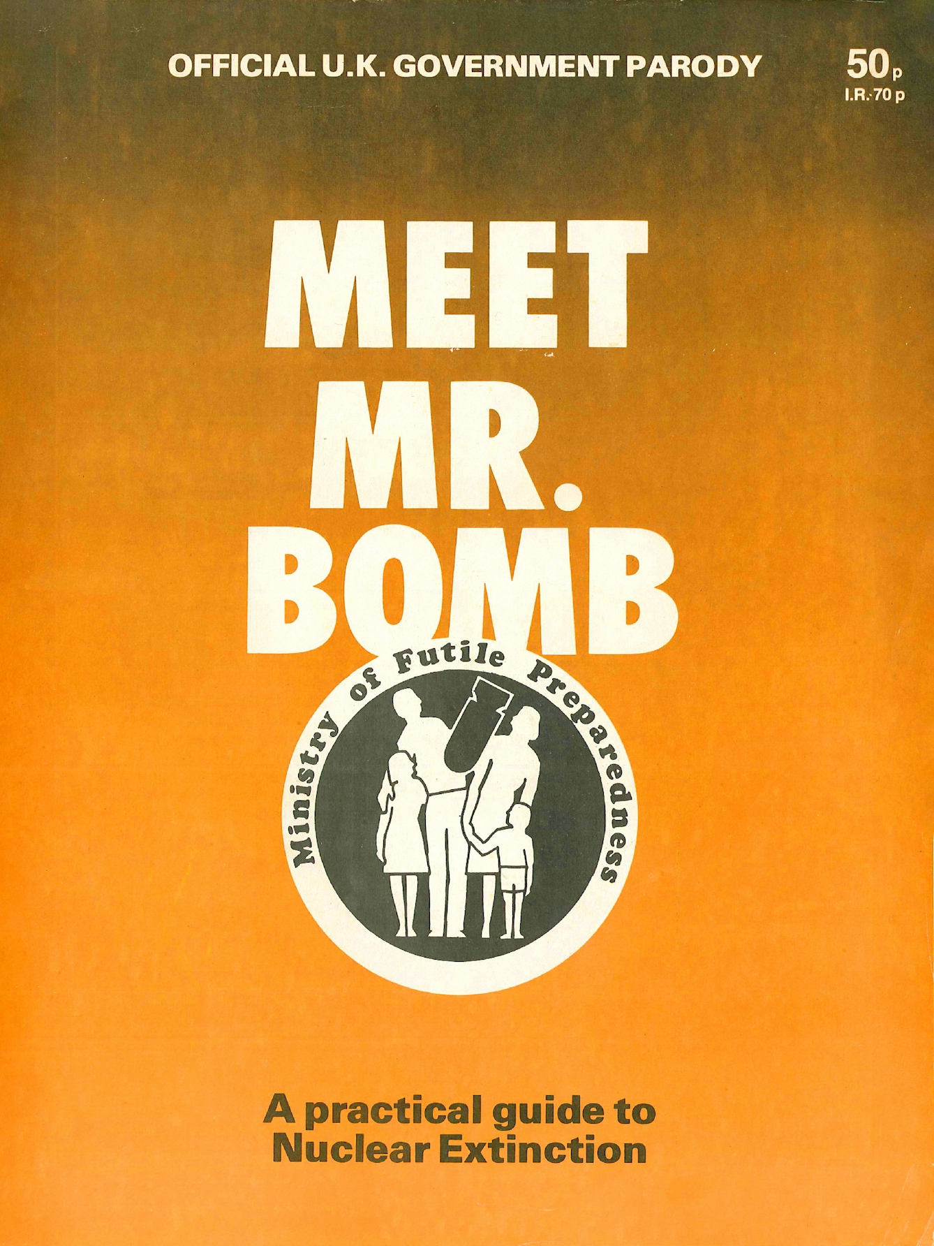 The cover of a pamphlet titled 'Meet Mr Bomb'.